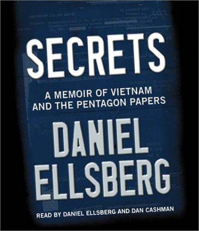 Daniel Ellsberg: Secrets (AudiobookFormat, 2002, Highbridge Audio)