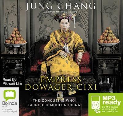 Jung Chang: Empress Dowager Cixi (2014)