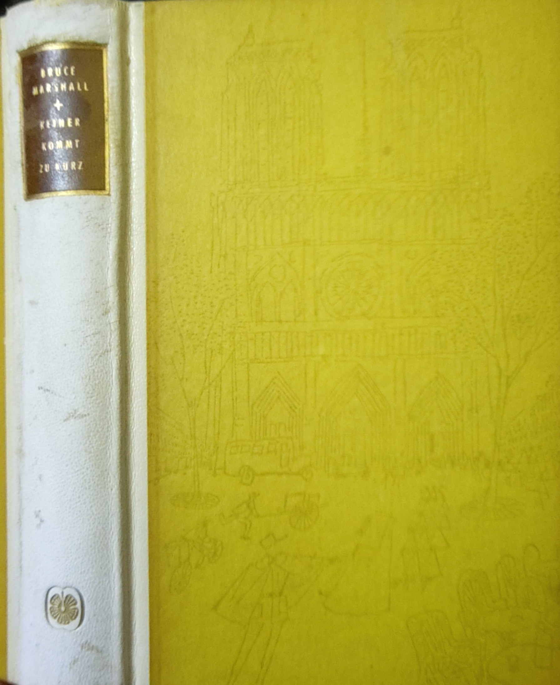 Bruce Marshall: Keiner kommt zu kurz (Hardcover, german language, Eurpäischer Buchclub)