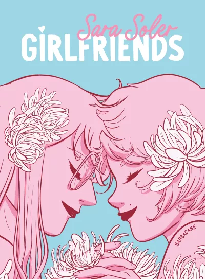 Sara Soler: Girlfriends (2024, Sarbacane)