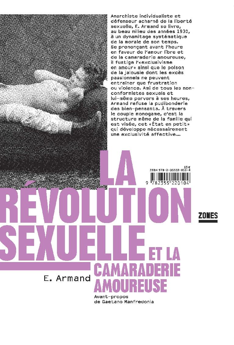 Gaetano Manfredonia, Emile Armand: La révolution sexuelle et la camaraderie amoureuse (Paperback, Français language, 2009, Editions Zones)