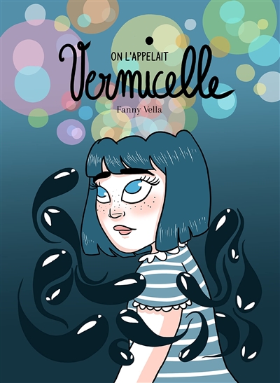 Fanny Vella: On l'appelait Vermicelle (GraphicNovel, French language, 2021, Leduc Graphic)